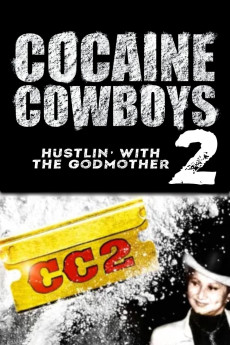 Cocaine Cowboys 2 (2008) download