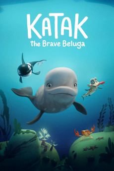 Katak: The Brave Beluga (2023) download