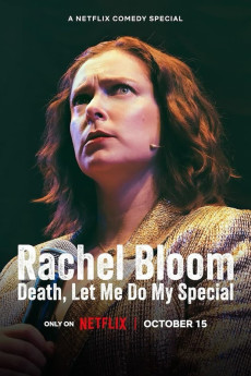 Rachel Bloom: Death, Let Me Do My Special (2024) download