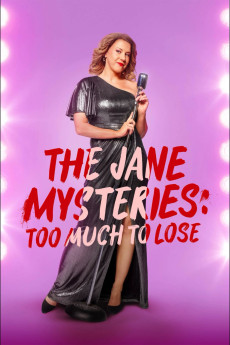 The Jane Mysteries: Too Much to Lose (2024) download